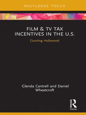 cover image of Film & TV Tax Incentives in the U.S.